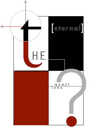 eternal questions